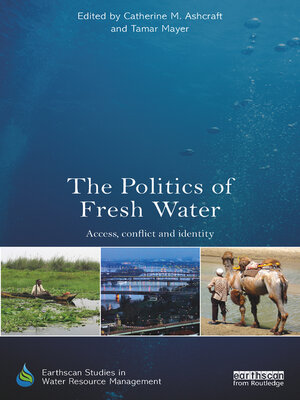 cover image of The Politics of Fresh Water